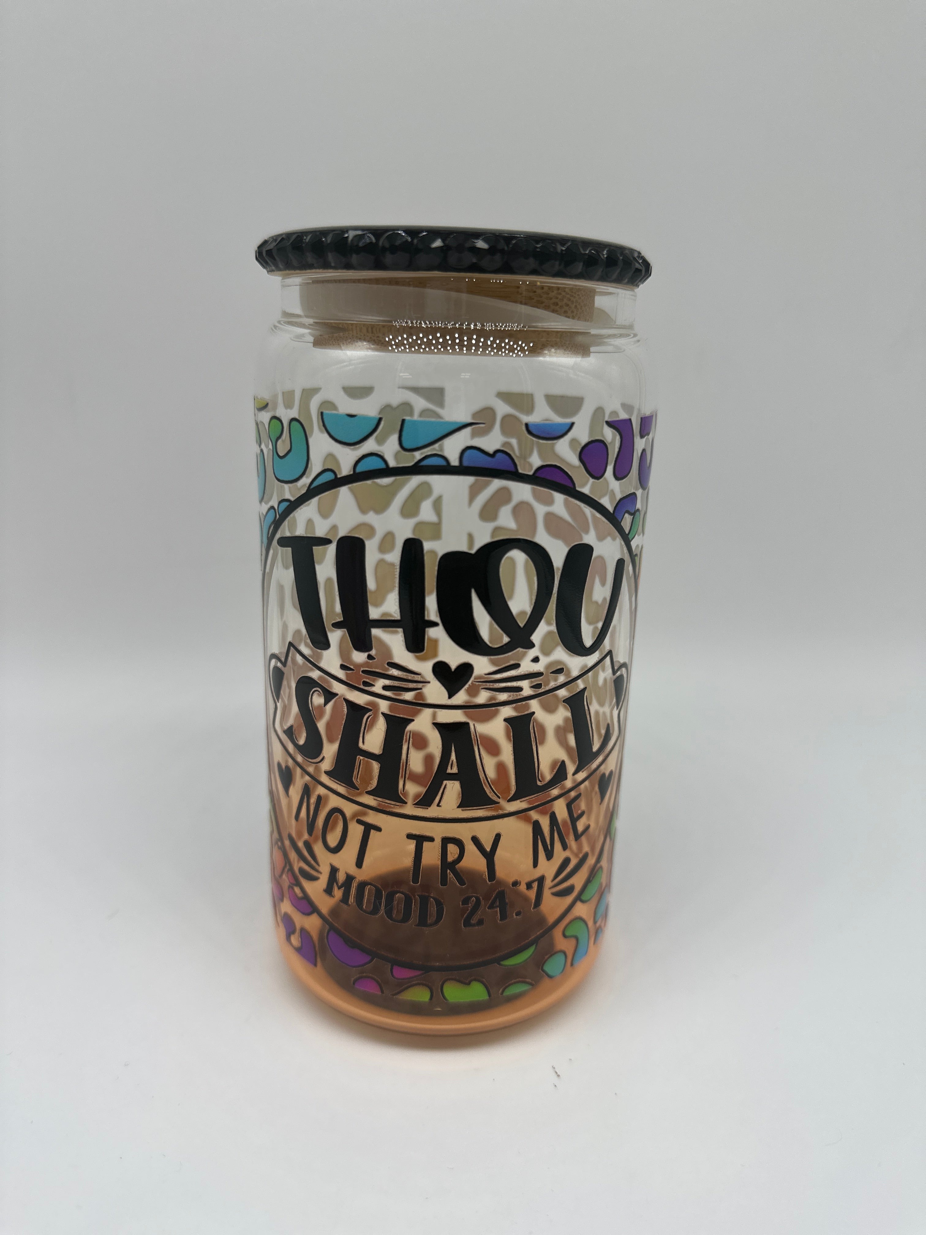 Thou Shall Not (16oz Glass Can)