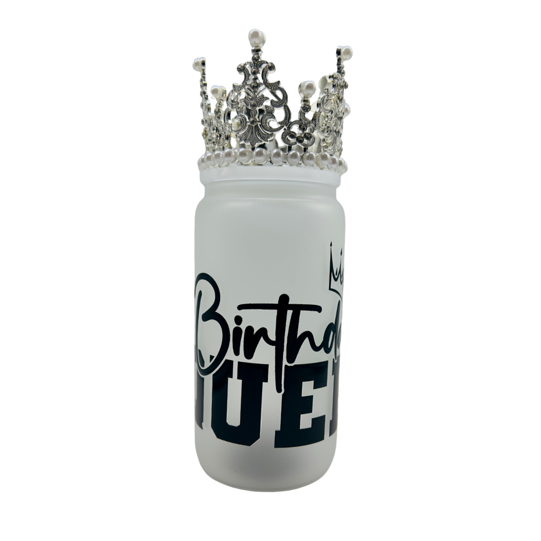 Birthday Queen (16oz Frosted Glass Can)