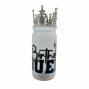 Birthday Queen (16oz Frosted Glass Can)