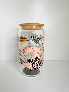 Mom Daily Affirmations Glass Can