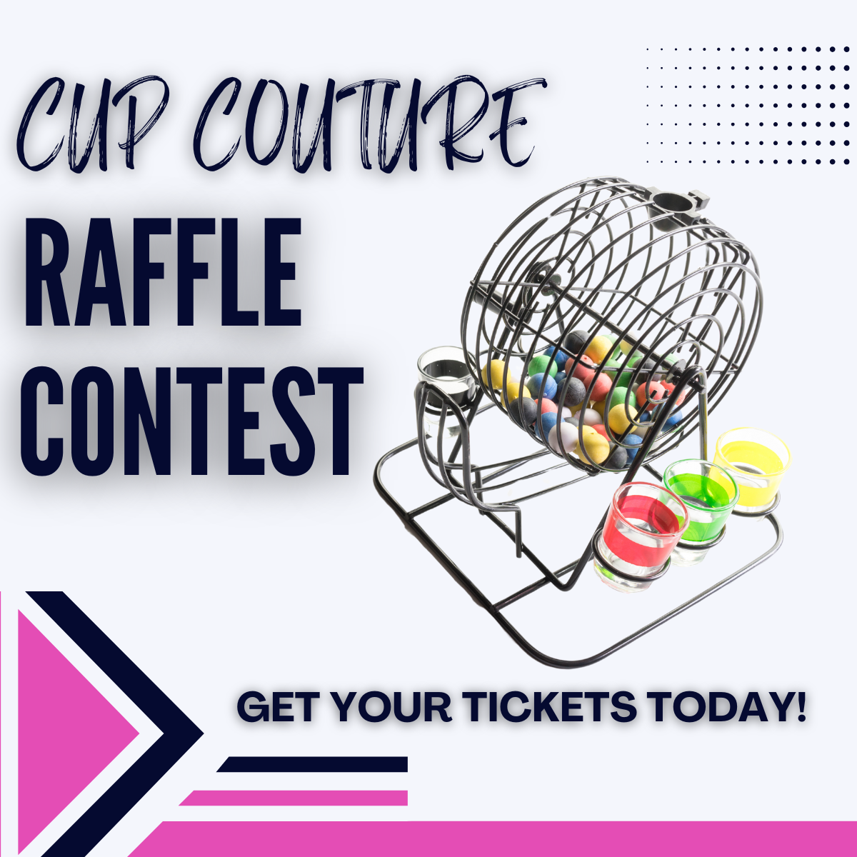 Cup Couture LIVE Raffle Event