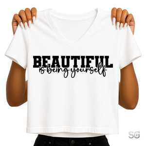 Beautiful Is Being Yourself (CF36B) DTF Transfer