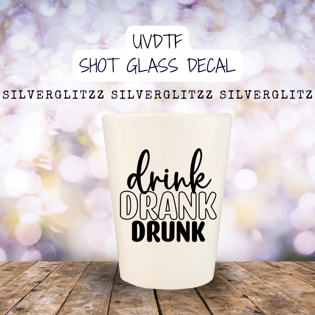 That's a Horrible idea What time Shot Glass Short UVDTF or Sublimation Wrap  - Decal