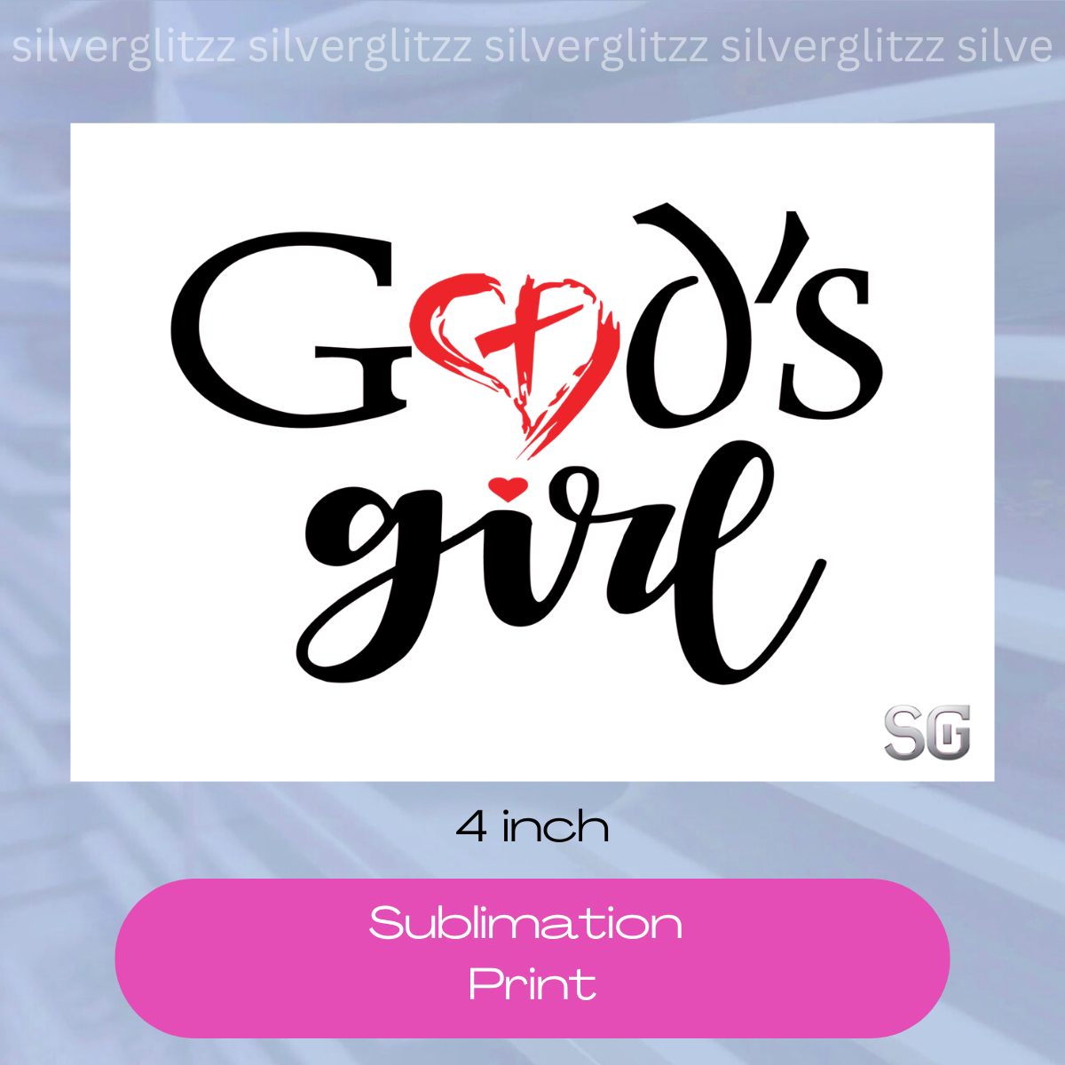 God's Girl (4in Sub Print)