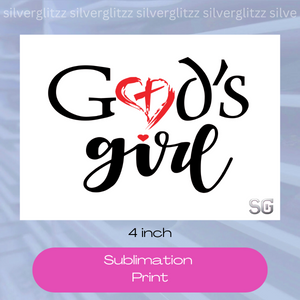God's Girl (4in Sub Print)