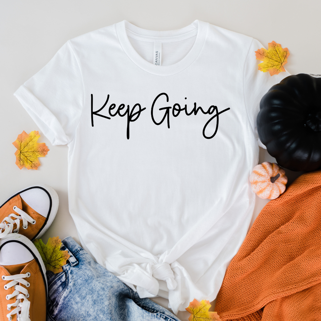 Keep Going (Black) DTF Transfer (CF31A)