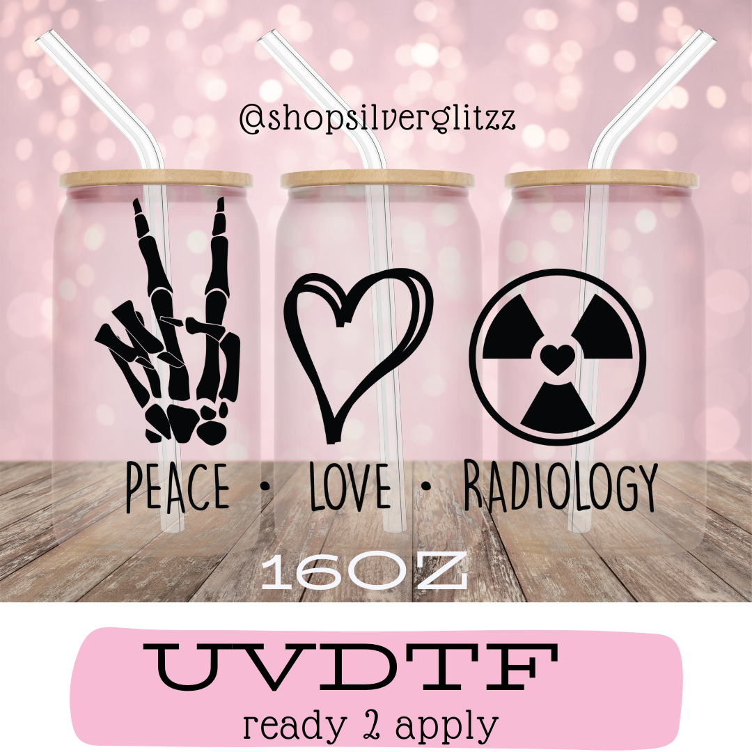 Peace Love Radiology (UV91)