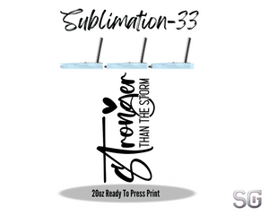 Sub 33 (Stronger Than The Storm)