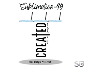 SUB49 (Created with a purpose)